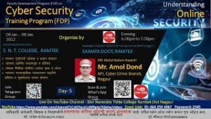 Cyber Security (FDP) Part-1  Speaker- Mr. Amol Dond (API, Cyber Crime Branch, Nagpur)